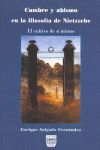 CUMBRE Y ABISMO EN LA FILOSOFÍA DE NIETZSCHE