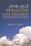 ¿POR QUÉ PERSISTEN LOS DIOSES?
