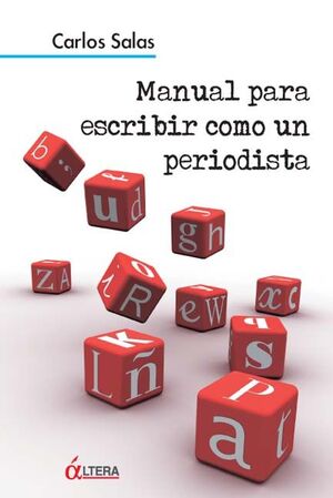 MANUAL PARA ESCRIBIR COMO UN PERIODISTA
