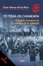 YO TENÍA UN CAMARADA