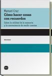 CÓMO HACER COSAS CON RECUERDOS