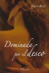 DOMINADA POR EL DESEO