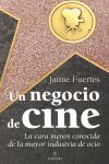 UN NEGOCIO DE CINE