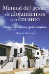 MANUAL DEL GESTOR DE ALOJAMIENTOS CON ENCANTO