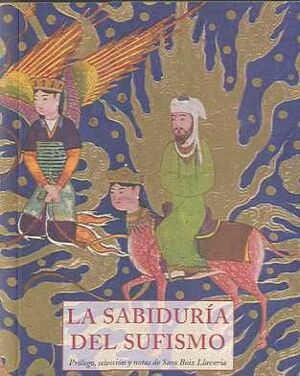 LA SABIDURÍA DEL SUFISMO