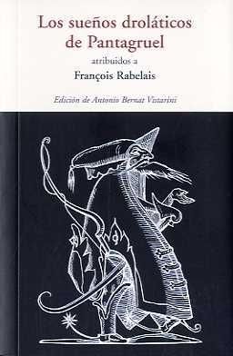 SUEÑOS DROLÁTICOS DE PANTAGRUEL, LOS
