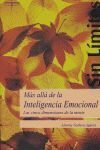 MÁS ALLÁ DE LA INTELIGENCIA EMOCIONAL. LAS CINCO DIMENSIONES DE LA MENTE
