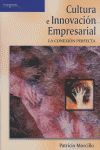 CULTURA E INNOVACIÓN EMPRESARIAL. LA CONEXIÓN PERFECTA