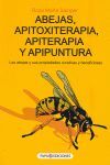 LAS ABEJAS, APITOXITERAPIA, APITERAPIA, APIPUNTURA