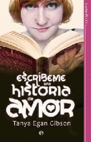 ESCRÍBEME UNA HISTORIA DE AMOR