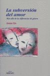 LA SUBVERSIÓN DEL AMOR