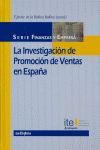 LA INVESTIGACIÓN DE PROMOCIÓN DE VENTAS EN ESPAÑA.