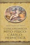 CONCORDANCIA MITO-FÍSICO-CABALO-HERMÉTICA