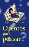 CUENTOS PARA PENSAR