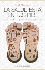 LA SALUD ESTÁ EN TUS PIES