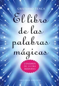 EL LIBRO DE LAS PALABRAS MÁGICAS