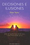 DECISIONES E ILUSIONES