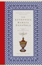 LA AUTÉNTICA BARAJA ESPAÑOLA
