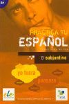 EL SUBJUNTIVO