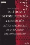 POLÍTICAS DE COMUNICACIÓN Y EDUCACIÓN