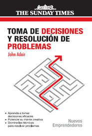 TOMA DE DECISIONES Y RESOLUCIÓN DE PROBLEMAS
