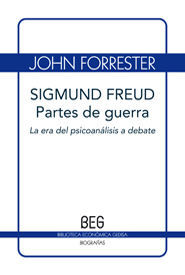 SIGMUND FREUD. PARTES DE GUERRA (BEG)