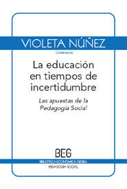LA EDUCACIÓN EN TIEMPOS DE INCERTIDUMBRE