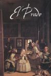EL PRADO. COLECCIONES DE PINTURA