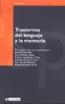 TRASTORNOS DEL LENGUAJE Y LA MEMORIA