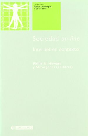 SOCIEDAD ON-LINE. INTERNET EN CONTEXTO