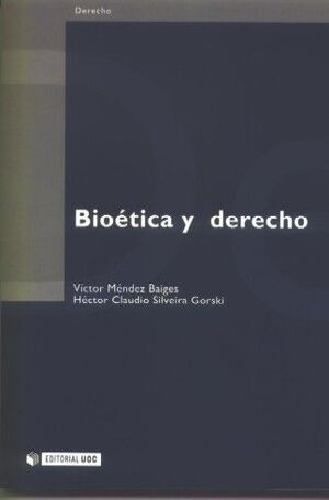 BIOÉTICA Y DERECHO