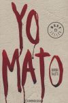 YO MATO