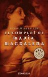 EL COMPLOT DE MARÍA MAGDALENA