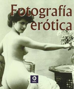FOTOGRAFÍA ERÓTICA