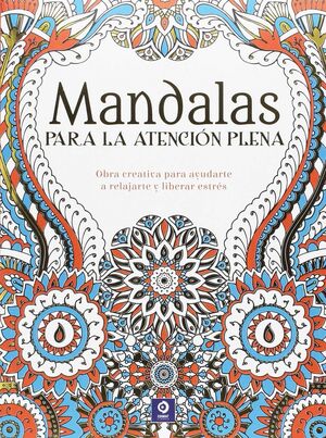 MANDALAS PARA LA ATENCIÓN PLENA