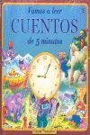 VAMOS A LEER CUENTOS DE 5 MINUTOS