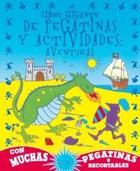 LIBRO GIGANTE DE PEGATINAS Y ACTIVIDADES: AVENTURAS