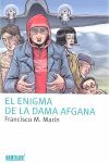 EL ENIGMA DE LA DAMA AFGANA