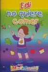 EDI NO QUIERE COMER 3-4/MENTACUENTO