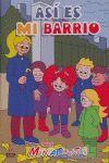 ASI ES MI BARRIO 4-5/MENTACUENTOS