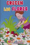 CRECEN LAS FLORES 4-5/MENTACUENTOS