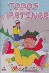 TODOS A PATINAR 5-6/MENTACUENTOS
