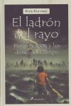 PERCY JACKSON Y LOS DIOSES DEL OLIMPO: EL LADRÓN DEL RAYO