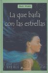 LA QUE BAILA CON LAS ESTRELLAS