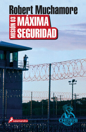 MISIÓN 3: MÁXIMA SEGURIDAD