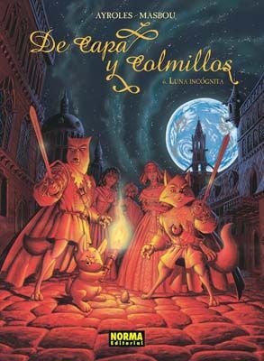 DE CAPA Y COLMILLOS 6. LUNA INCÓGNITA.