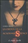 LA ORDEN DE LA ACADEMIA SPENCE