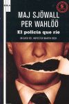 EL POLICÍA QUE RÍE