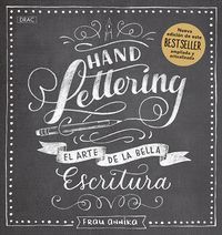 HANDLETTERING EL ARTE DE LA BELLA ESCRITUR