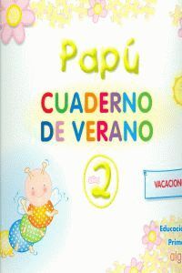 VACACIONES. PAPÚ 2 AÑOS